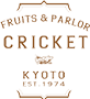 FRUIT＆PARLOR CRICKET